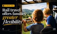 Rail travel offers families greater flexibility