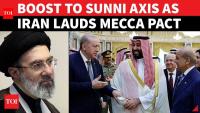 'Alliance Against Greater Israel': Iran Lauds Mecca Pact; Tehran Backs 'America-Free' Mideast
