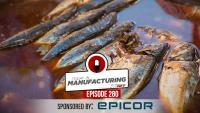 Rotted Fish Sauce Removed; Magellan's Odd Bankruptcy; Pearson's Closes Candy Factory | Today in Manufacturing Ep. 280