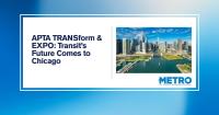 Chicago to Host Public Transportation's Biggest Gathering at APTA TRANSform & EXPO 2026