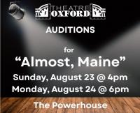 Auditions set for Theatre Oxford production of ‘Almost, Maine’