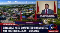 Guyanese Need Completed Communities, Not Another Slogan, Says Opposition Leader Azruddin Mohamed
