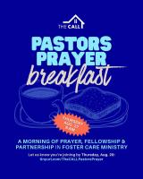 The CALL invites pastors to foster care prayer breakfast