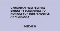 Ukrainian Film Festival Brings 11 Screenings to Norway for Independence Anniversary