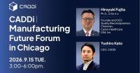 CADDi to Convene Manufacturing Executives in Chicago on the Industry's Next Decade: AI That Transcends Physical Limits
