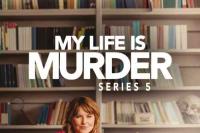 'MY LIFE IS MURDER Series 5 - An Acorn TV Original