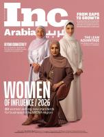 Inc. Arabia's Women Of Influence 2026: 60 female leaders setting new standards for business in the MENA region