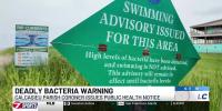 Calcasieu Parish Coroner issues public health warning over deadly bacteria found in local waters
