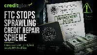 FTC Halts Alleged $200 Million Credit Repair Scam That Targeted Military Members