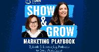 Show &amp; Grow Marketing Playbook Episode 3: Leveraging Podcasts to Grow Attendance