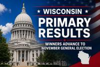 Wisconsin primary results set the stage for November election