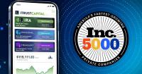 iTrustCapital Named No. 1249 on the 2026 Inc. 5000 List, the Most Prestigious Ranking of America's Fastest-Growing Private Companies
