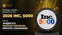 Vereigen Media Named to the 2026 Inc. 5000 List of America's Fastest-Growing Private Companies