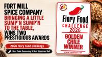 FORT MILL SPICE COMPANY BRINGING A LITTLE SUMP’N SUMP’N TO THE TABLE, WINS TWO PRESTIGIOUS AWARDS