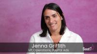 AI Is Shortening Path From Wanting to Buying: PayPal Ads’ Jenna Griffith