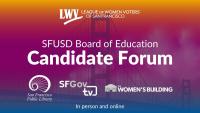 Wednesday 9/23: San Francisco Unified School District Board of Education Candidate Forum