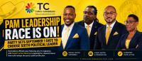 PAM LEADERSHIP RACE IS ON! PARTY SETS SEPTEMBER 1 DATE TO CHOOSE SIXTH POLITICAL LEADER