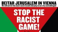 ‘A racist club won’t play in our city’: Protest awaits Beitar Jerusalem soccer club in Vienna