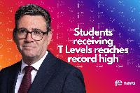 Students receiving T Levels reaches record high with maths A Levels on the rise