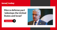 Mecca defense pact ‘sidesteps the United States and Israel’