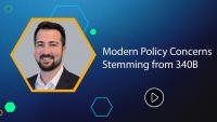 <![CDATA[Modern Policy Concerns Stemming from 340B]]>