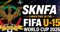 Football  : SKNFA Confirms Participation In 2026 FIFA U-15 Boys’ World Cup and Festival