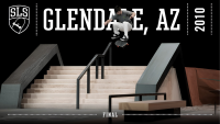 SLS Tempe: Street League Skateboarding Returns Home to Arizona