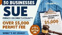 50 Businesses Sue Prince George’s County Over New $5,000 Annual Permit Fee