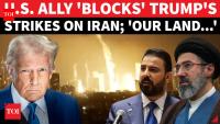 'Won't Allow Use Of Our Territory For Attacks': Iraq Stuns Trump, Draws Red Line On Iran War
