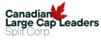 Canadian Large Cap Leaders Split Corp. Announces Overnight Offering of Preferred Shares and Class A Shares