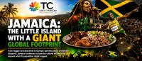 JAMAICA: THE LITTLE ISLAND WITH A GIANT GLOBAL FOOTPRINT