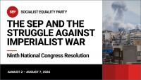 The SEP and the struggle against imperialist war