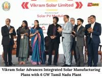 Tamil Nadu CM Inaugurates Vikram Solar’s 6 GW Module Manufacturing Plant in Tirunelveli