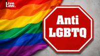 Global Backlash Against LGBTQ+ Rights: What India Can Learn