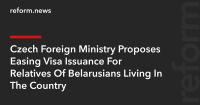 Czech Foreign Ministry Proposes Easing Visa Issuance For Relatives Of Belarusians Living In The Country