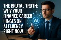 The Brutal Truth: Why Your Finance Career Hinges on AI Fluency Right Now