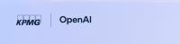 KPMG Canada and OpenAI Form Strategic Alliance to Help Canadian Organizations Move Beyond AI Experimentation