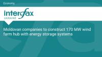Moldovan companies to construct 170 MW wind farm hub with energy storage systems