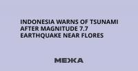 Indonesia Warns of Tsunami After Magnitude 7.7 Earthquake Near Flores