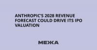 Anthropic’s 2028 Revenue Forecast Could Drive Its IPO Valuation