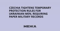 Czechia tightens temporary protection rules for Ukrainian men, requiring paper military records