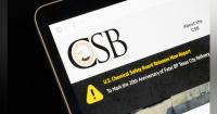 CSB Flags Decommissioning Hazards After Fatal West Virginia H₂S Release