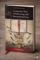 New Book by Dr. Shahd Hammouri Published by Cambridge University Press Examines Corporate War Profiteering and International Law