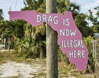 Florida Gets a Green Light to Crack Down on Drag