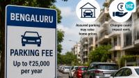 Bengaluru’s proposed  ₹25,000 parking fee: Will it push up real estate prices and rents?