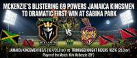 CPL : McKenzie’s Blistering 69 Powers Jamaica Kingsmen to Dramatic First Win at Sabina Park