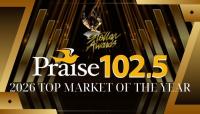 Praise 102.5 Named Top Market of the Year at the 2026 Stellar Awards