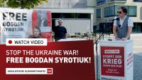 WSWS German editor Johannes Stern: Stop the Ukraine war! Free Bogdan Syrotiuk!