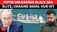 Russia Targets Ukraine's Naval Installations in Black Sea; Ships,  Fuel Depots Destroyed