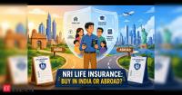 NRI life insurance protection plans can be 50–60% cheaper in India: Should you buy here or in your country of residence?